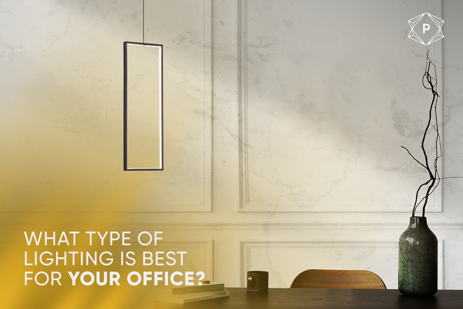 What type of lighting is best for your office?